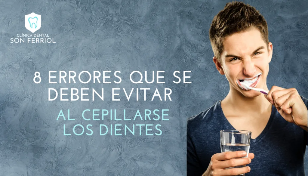 errores al cepillarse los dientes