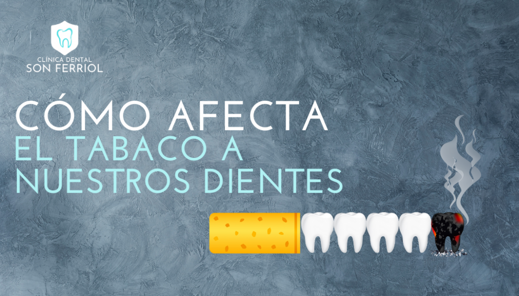 como afecta el tabaco a los dientes